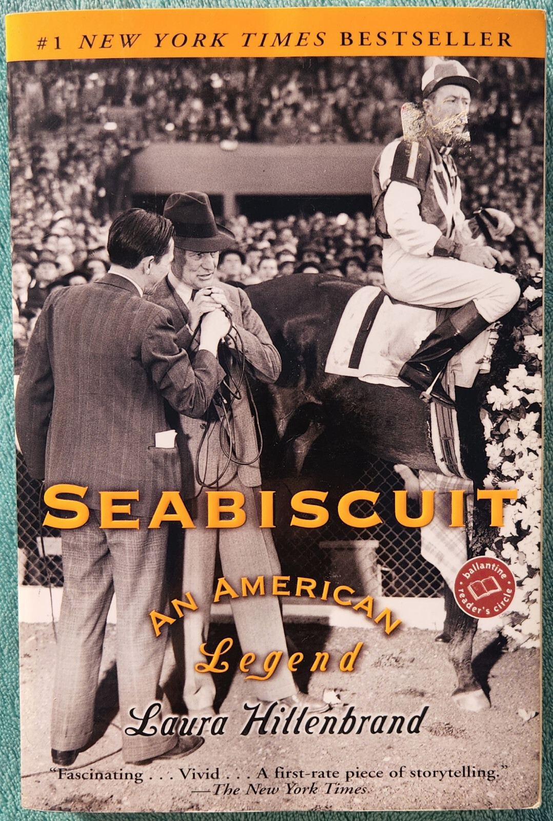 Seabiscuit An American Legend Laura Hillenbrand 2002 Trade Paperback 418 Pages