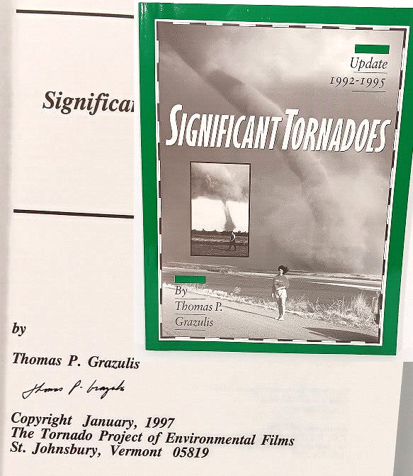 Significant Tornadoes Update 1992-1995, SIGNED by Thomas Grazulis, UNREAD, RARE