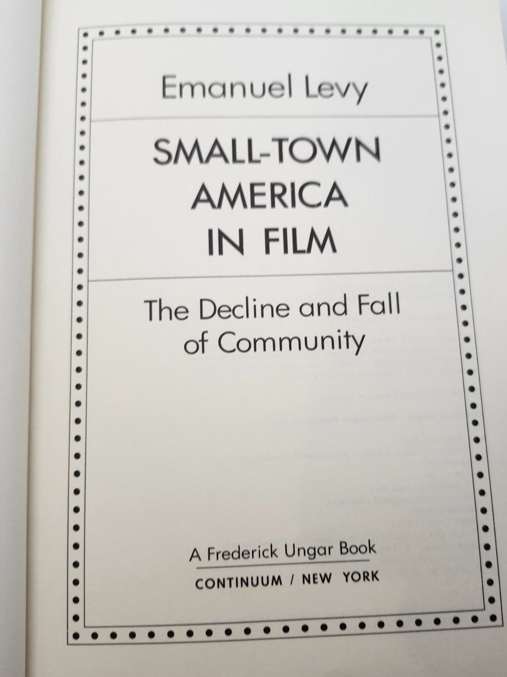 Small-Town America in Film by Emanuel Levy HC 1991 First Edition Film Studies