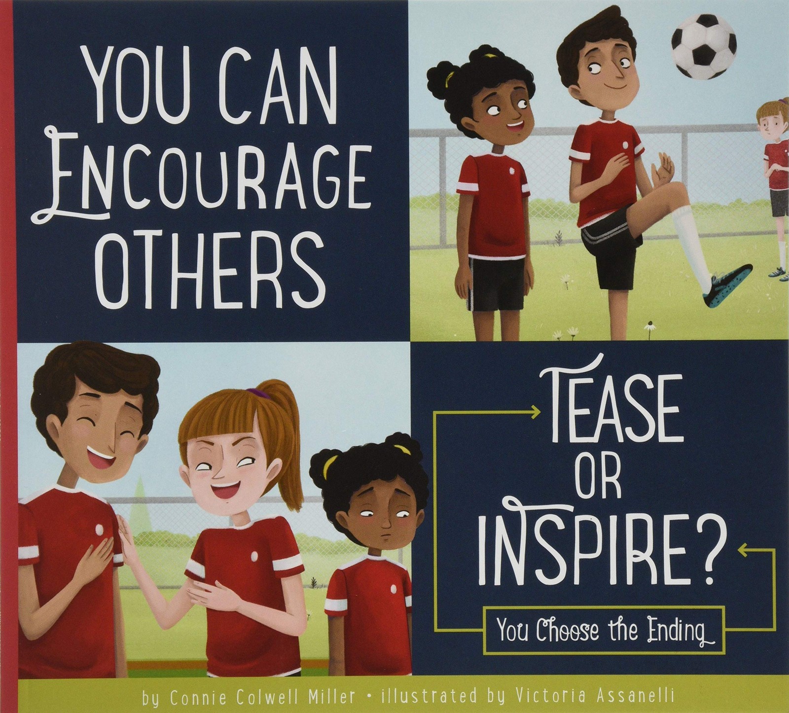You Can Encourage Others: Tease or Inspire? (Making Good Choices) – paperbac…