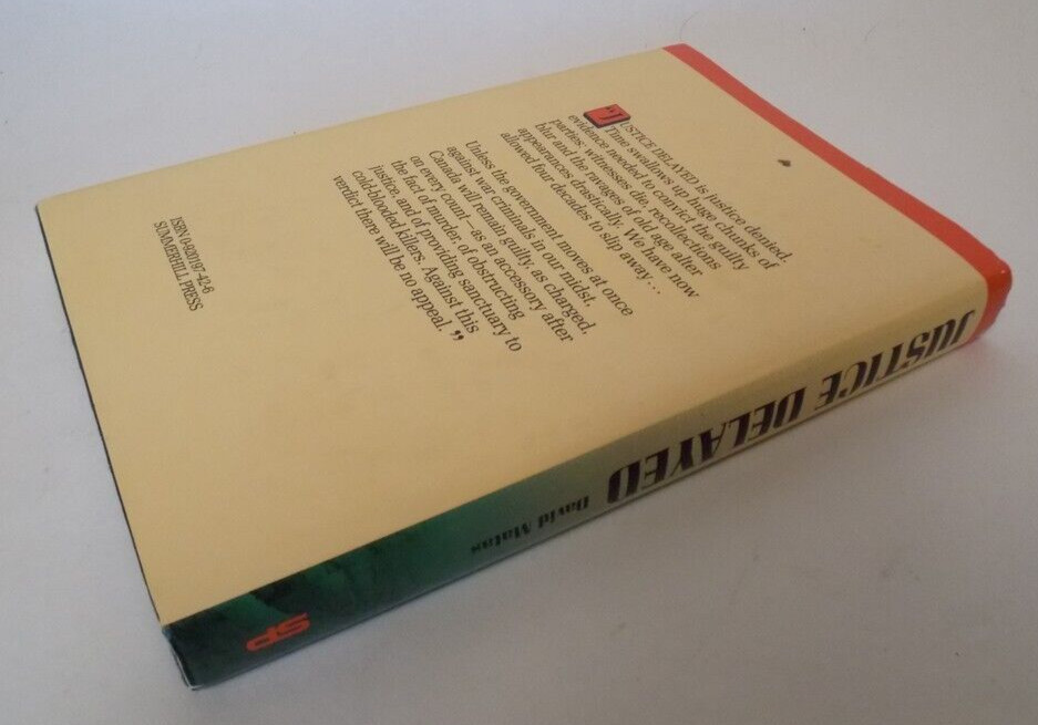 Justice Delayed Nazi War Criminals in Canada David Matas HC Book 1987 Inscribed