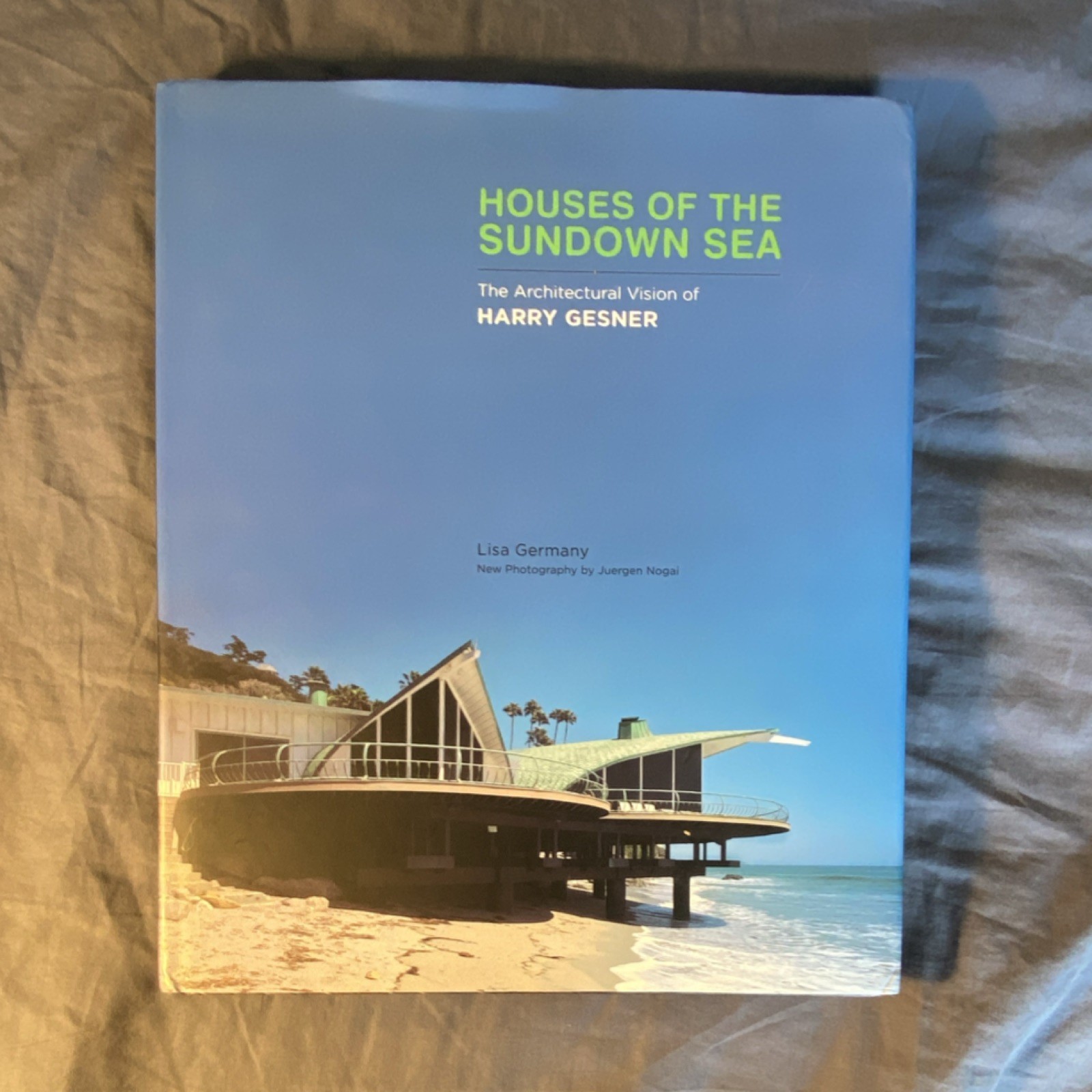 Houses of the Sundown Sea: Harry Gesner Hardcover Book by Lisa Germany