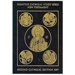 Ignatius Catholic Study Bible: New Testament by Scott Hahn and Curtis Mitch…