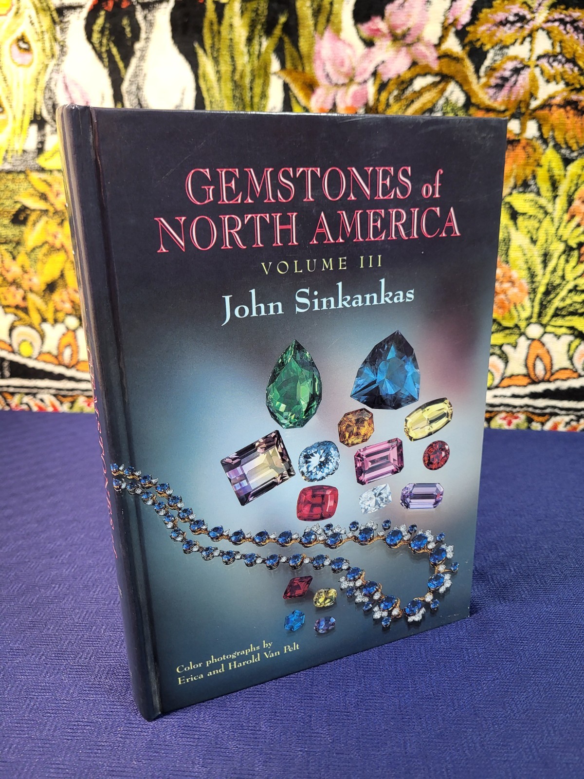 Gemstones of North America Volume III by John Sinkankas Gemology Book