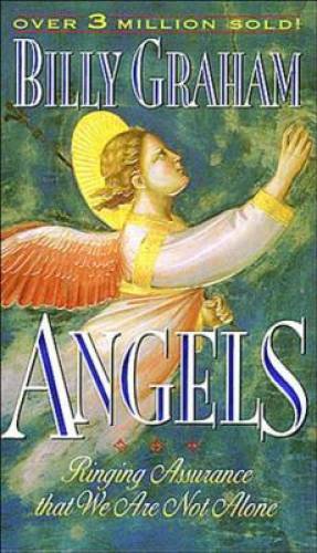 Angels – Paperback By Graham, Billy – GOOD