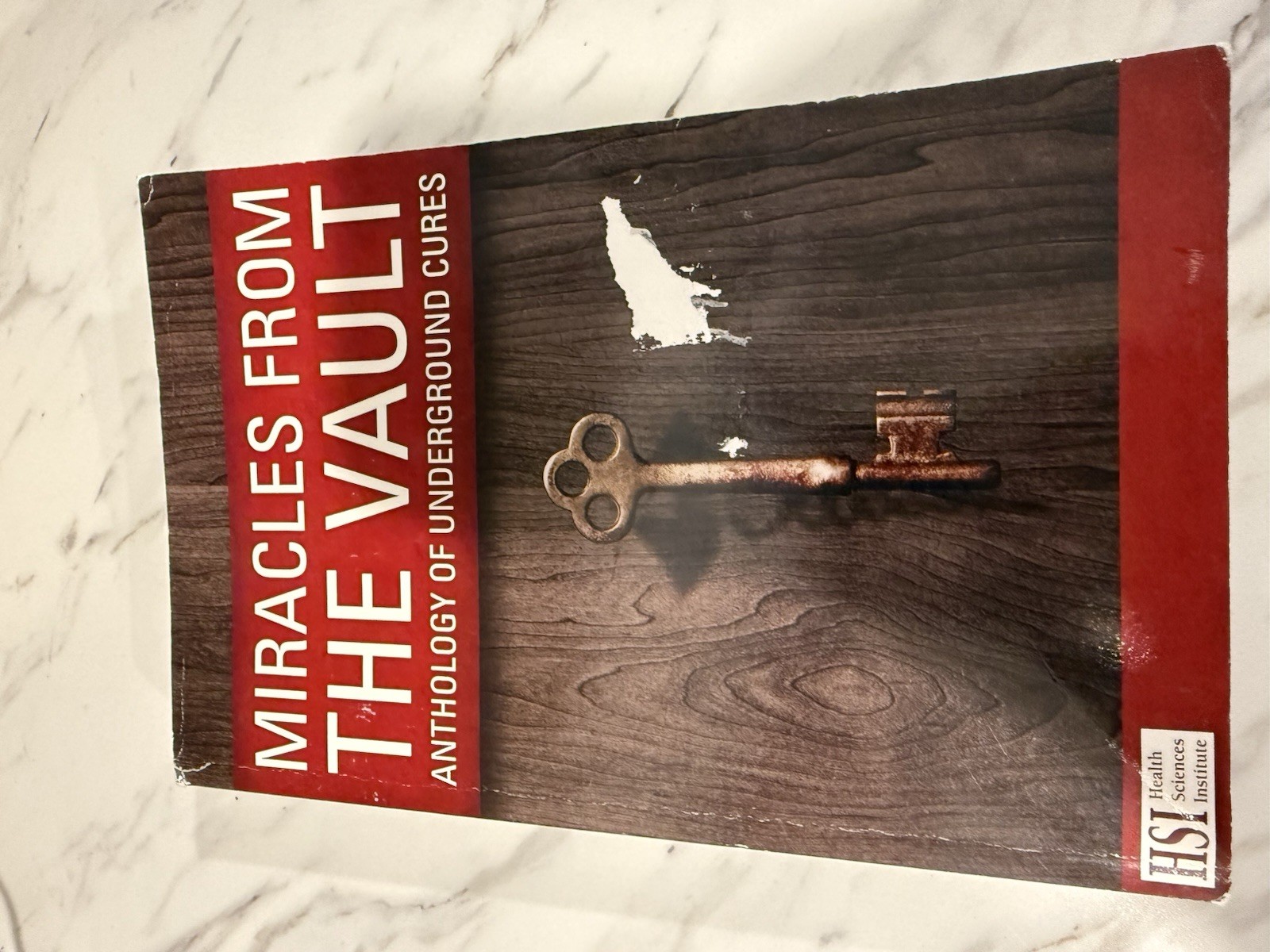 Miracles from the Vault by Vault Paperback Health Sciences Institute Alternativ…