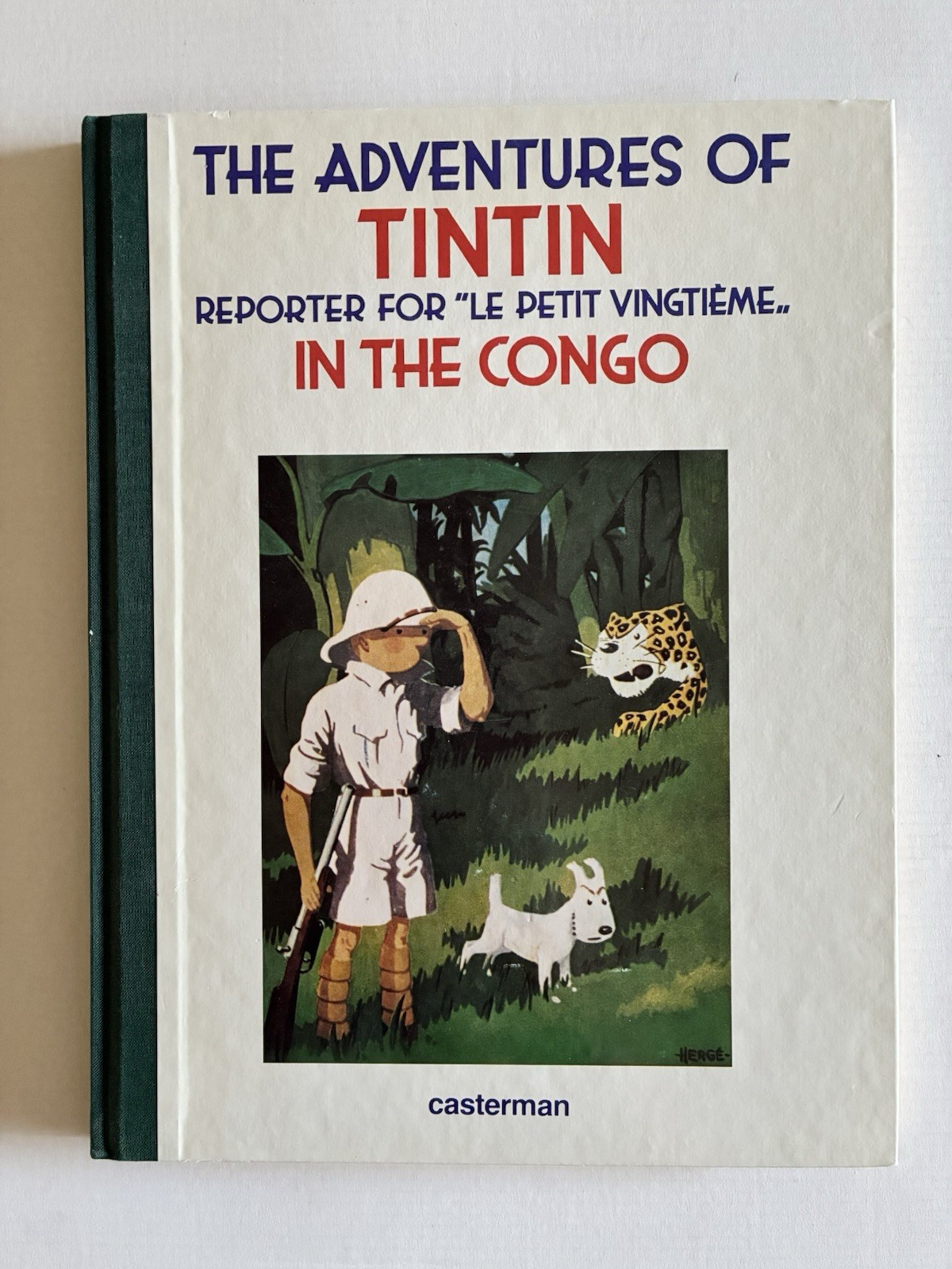 The Adventures of Tintin in the Congo Hardcover Book Casterman Last Gasp