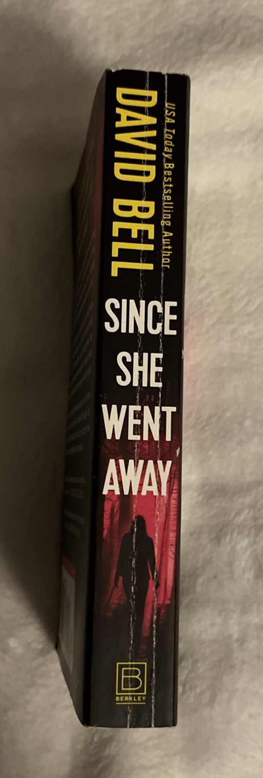 Since She Went Away – 0593546377, David Bell, paperback