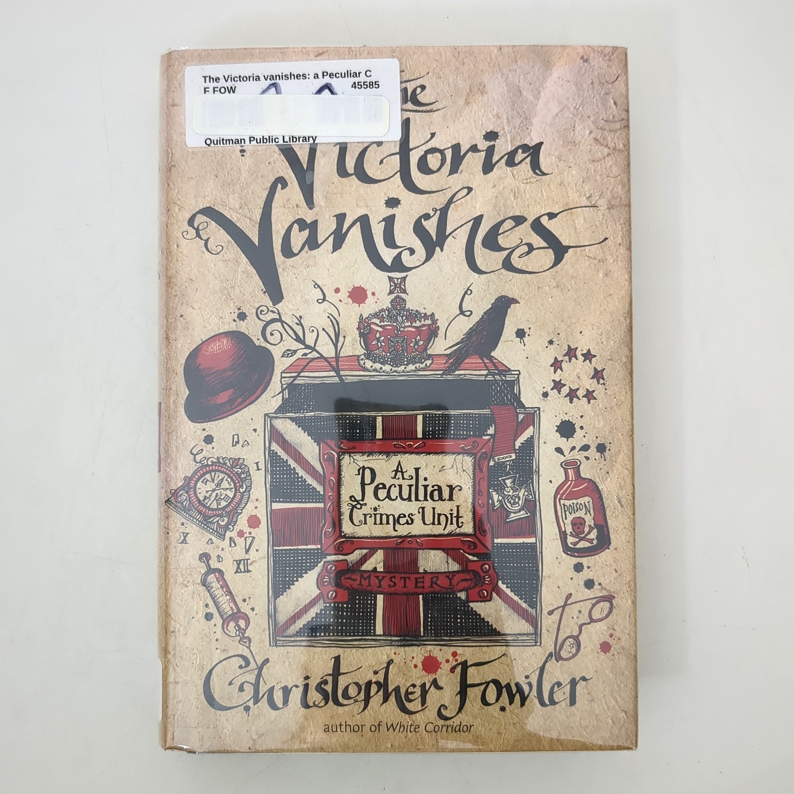 The Victoria Vanishes Peculiar Crimes Hardcover Book Christopher Fowler 2008