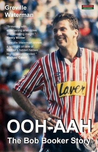 OOH-AAH: The Bob Booker Story by Waterman, Greville Book The Fast Free Shipping