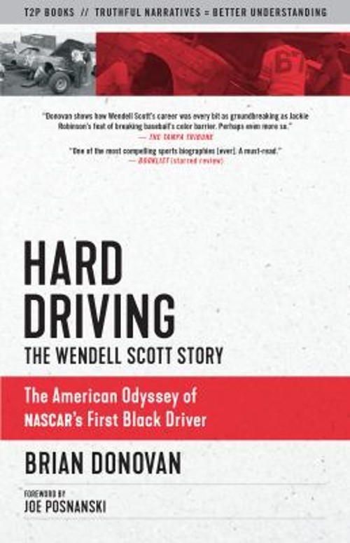 Hard Driving : The Wendell Scott Story Paperback Brian Donovan