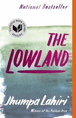 The Lowland: National Book Award Finalist;- paperback, 0307278263, Jhumpa Lahiri