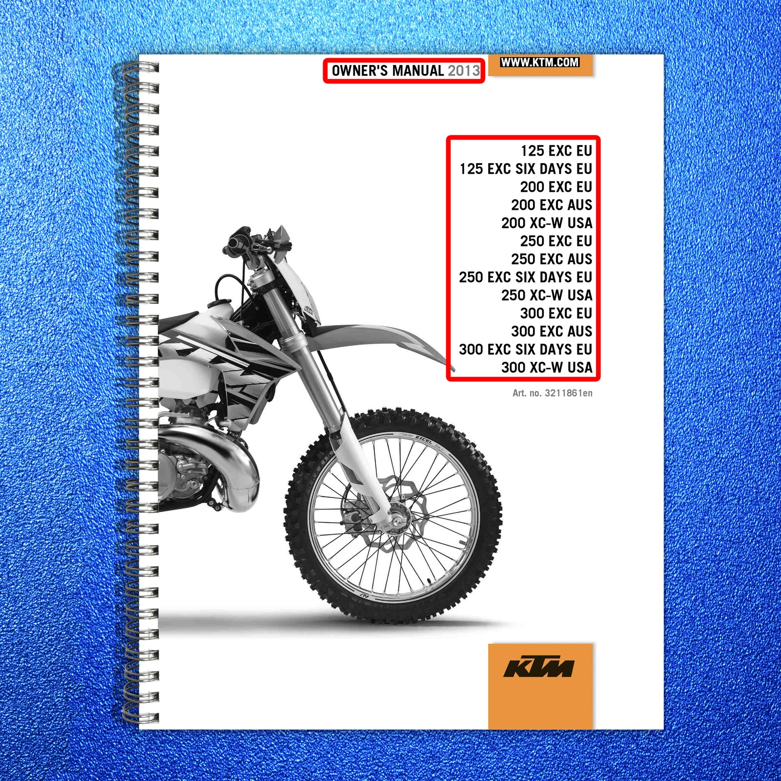 KTM 125 200 250 300 EXC XC-W Owners Manual 2013 – WIRE BOUND – TOUGH COVERS