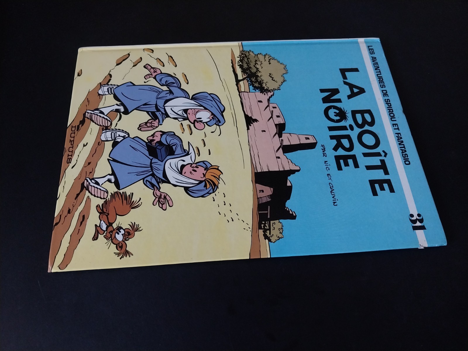Nic & Cauvin- Les Aventures de Spirou et Fantasio – La Boite Noire – Dupuis 1983