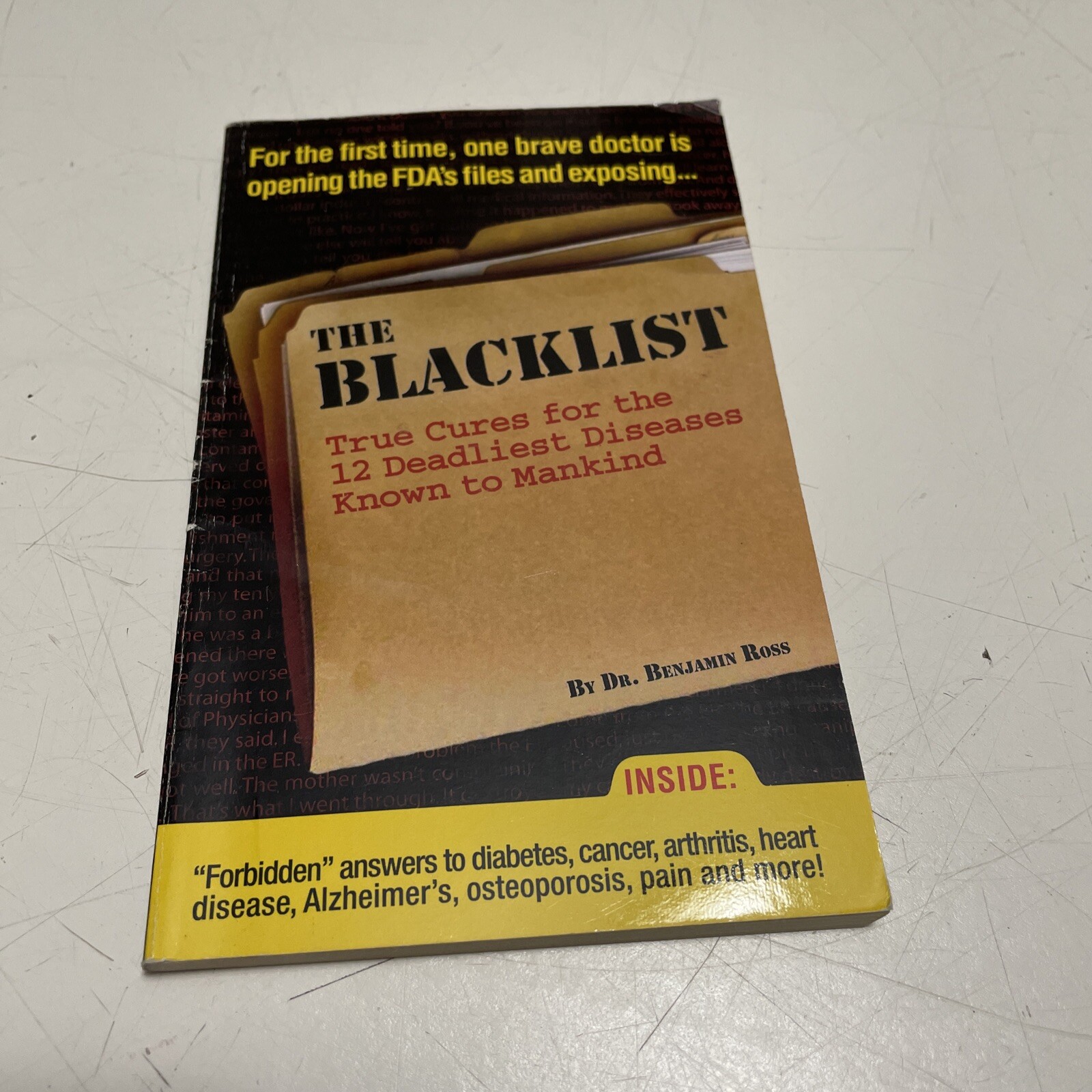 The Blacklist by Dr Benjamin Ross (2010 Paperback)