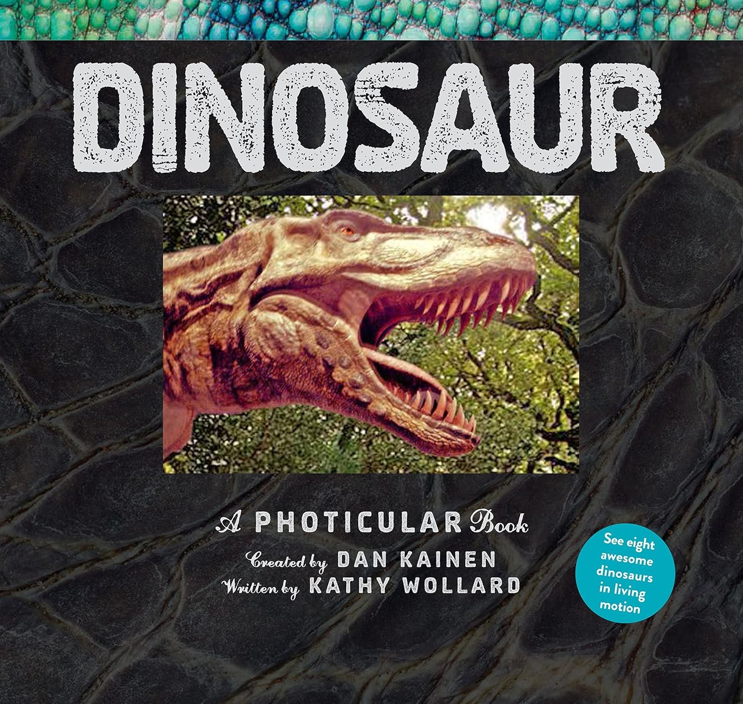 Dinosaur: A Photicular Book – by Dan Kainen