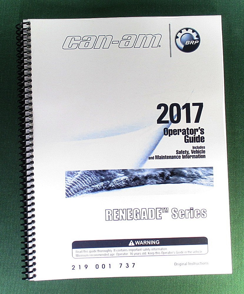 2017 Can-Am Renegade 1000R Owner’s Manual: 180 Pages & Protective Covers!