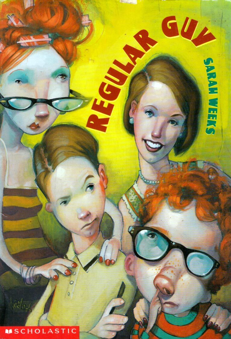 Regular Guy by Sarah Weeks / 2000 Scholastic Paperback Juvenile