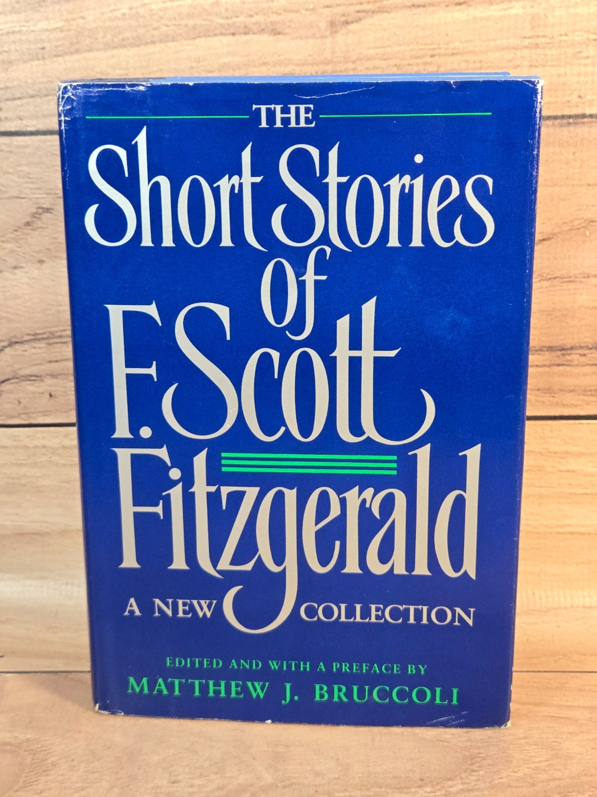 The Short Stories Of F. Scott Fitzgerald: A New Collection Hardcover DJ NICE