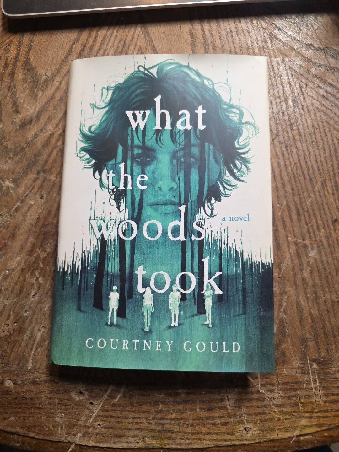 What the Woods Took by Courtney Gould: New