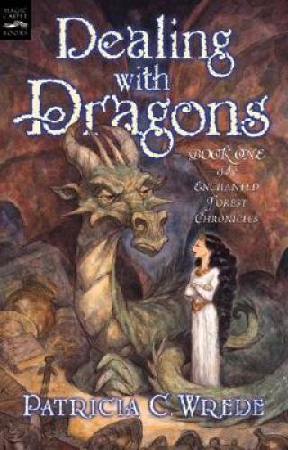 Dealing with Dragons: The Enchanted Forest Chronicles, Book One – GOOD