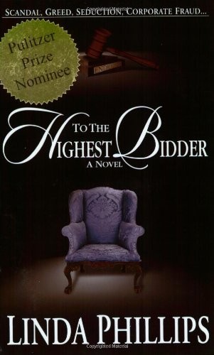 To the Highest Bidder