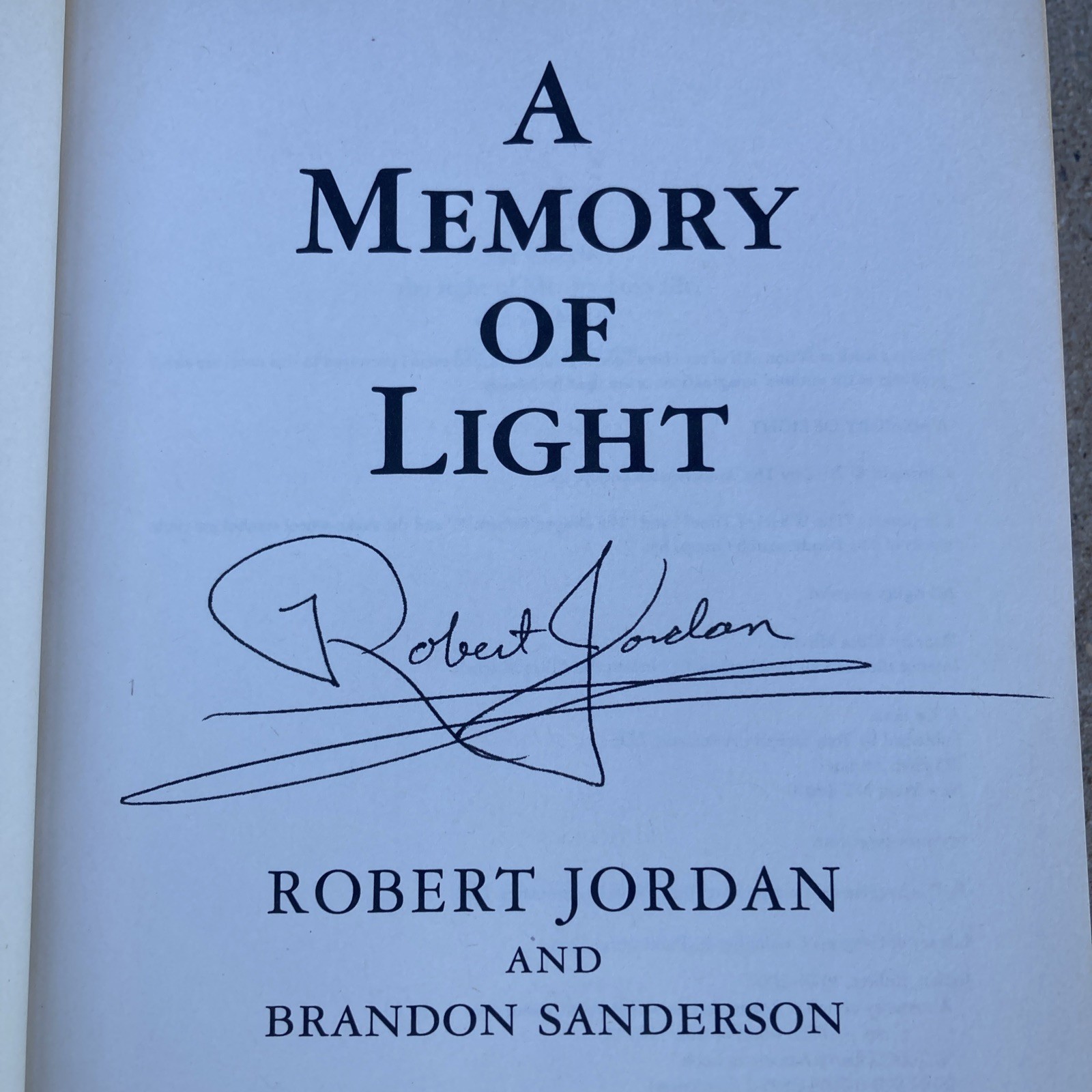 A Memory Of Light (Wheel Of Time #14) Robert Jordan, Auto Signed HC/DJ, 1st Ed.