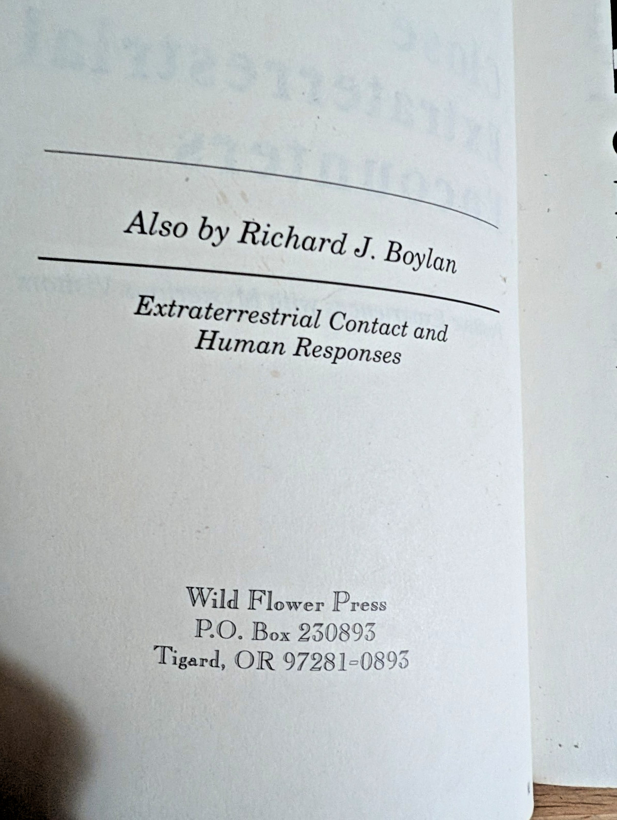 Close Extraterrestrial Encounters Alien UFO Experiences First Edition – Boylan
