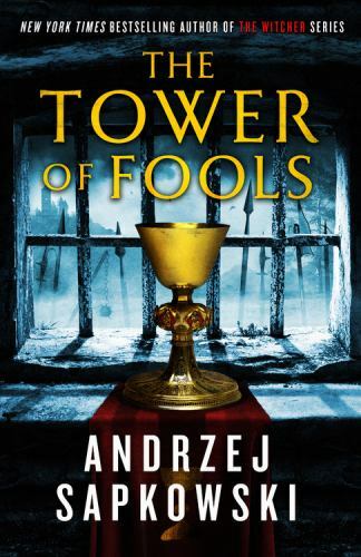 The Tower of Fools (Hussite Trilogy, 1), Sapkowski, Andrzej, Very Good Book