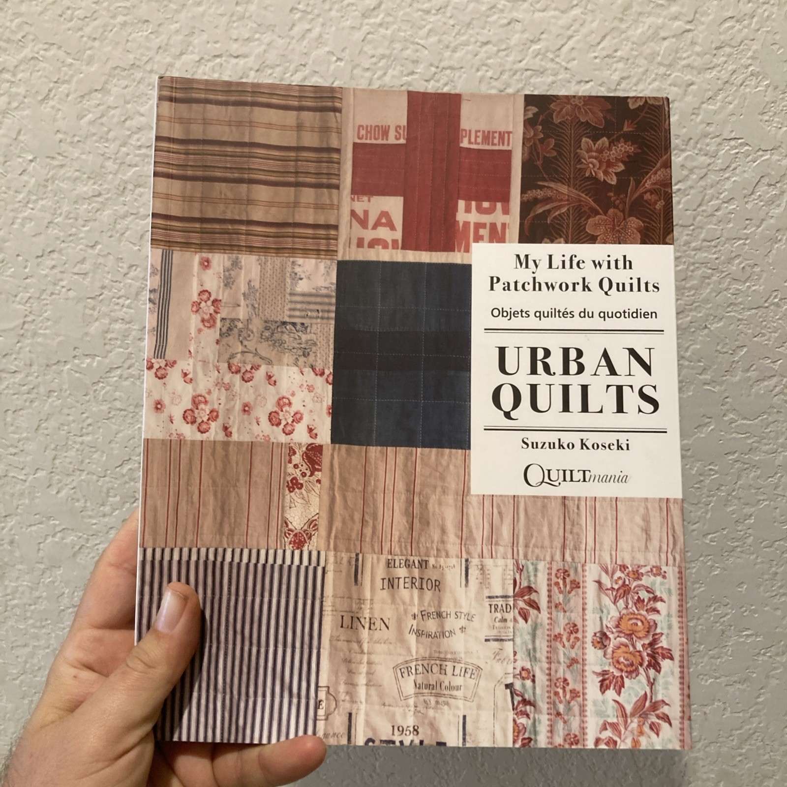 Quiltmania Urban Quilts My Life With Patchwork Urban Quilts Suzuko Koseki Book