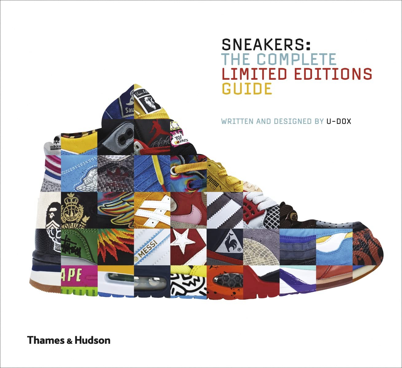 Sneakers: The Complete Limited Editions Guide – hardcover U-Dox