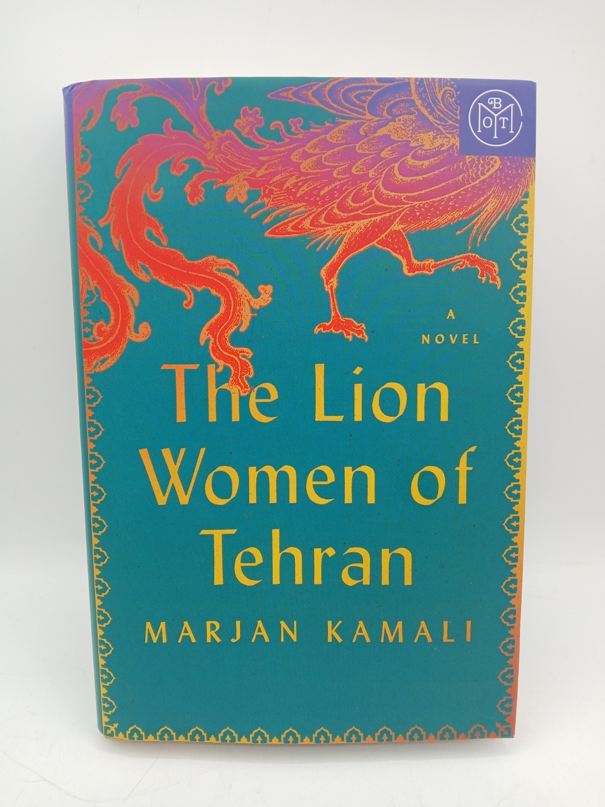 The Lion Women of Tehran by Marjan Kamali Excellent Condition