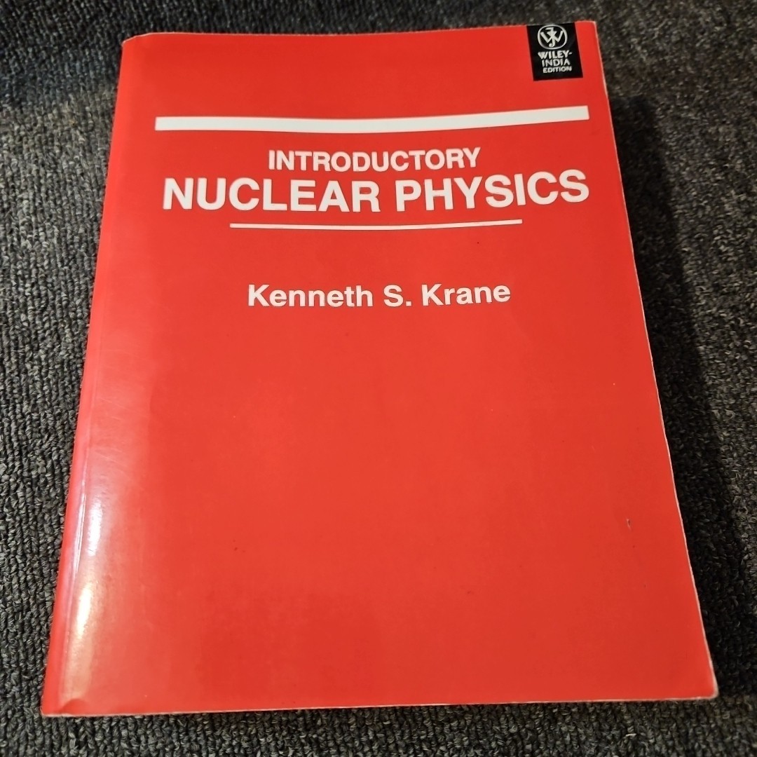 Introductory Nuclear Physics by Kenneth S. Krane