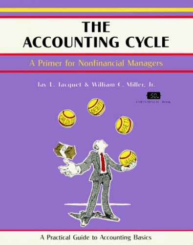 The Accounting Cycle: Primer for – Paperback, by Jay L. Jacquet – Good