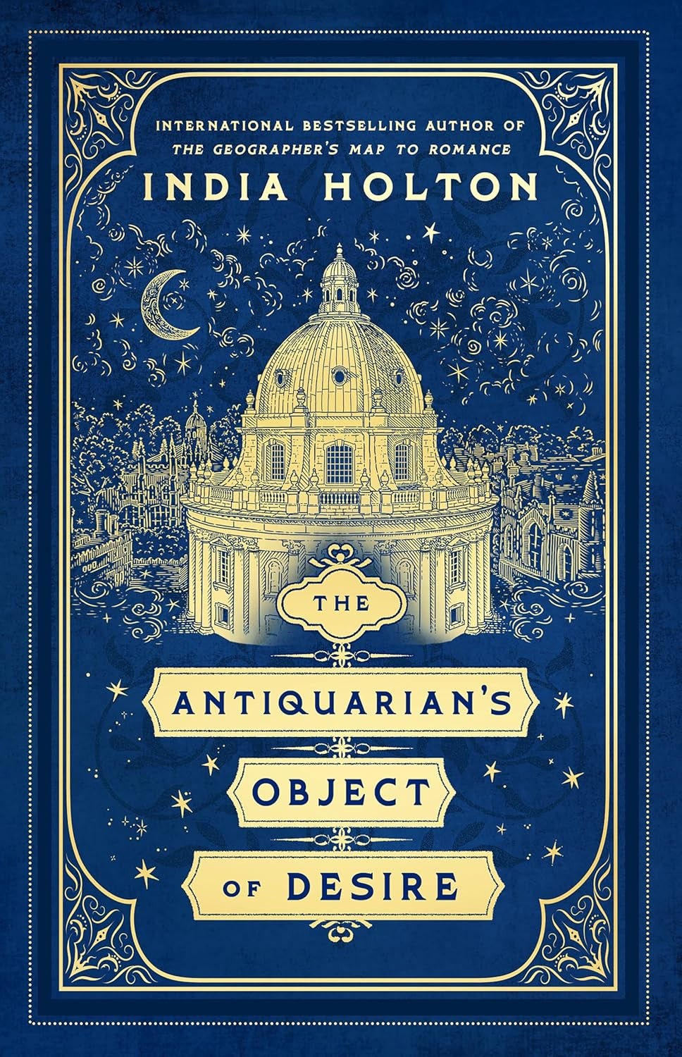 The Antiquarian’s Object of Desire Paperback by Holton, India
