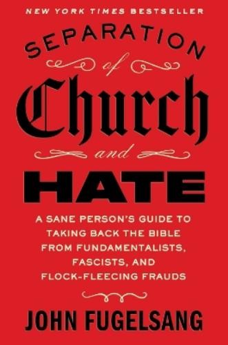 John Fugelsang Separation of Church and Hate (Hardback) (UK IMPORT)