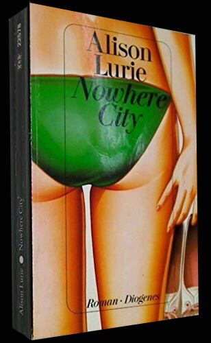 Alison Lurie – Nowhere City #B2035501