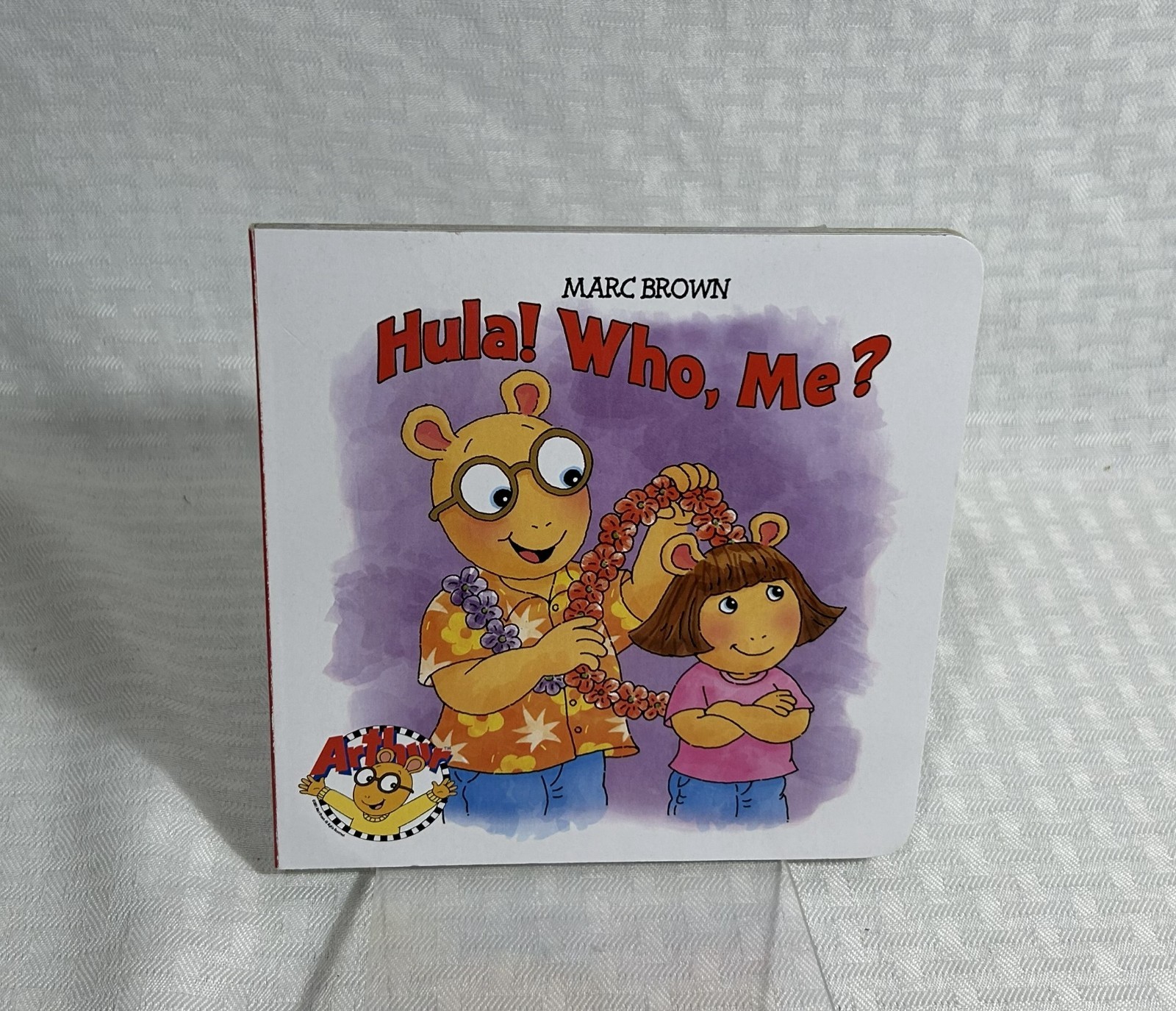 LOT OF 3 BOARD BOOKS BY MARC BROWN / ARTHUR HELPS OUT / PALS / HULA! WHO, ME?