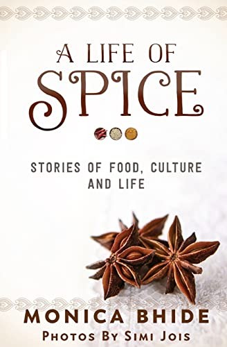 A Life of Spice, Bhide, Monica