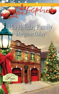 His Holiday Family by Margaret Daley