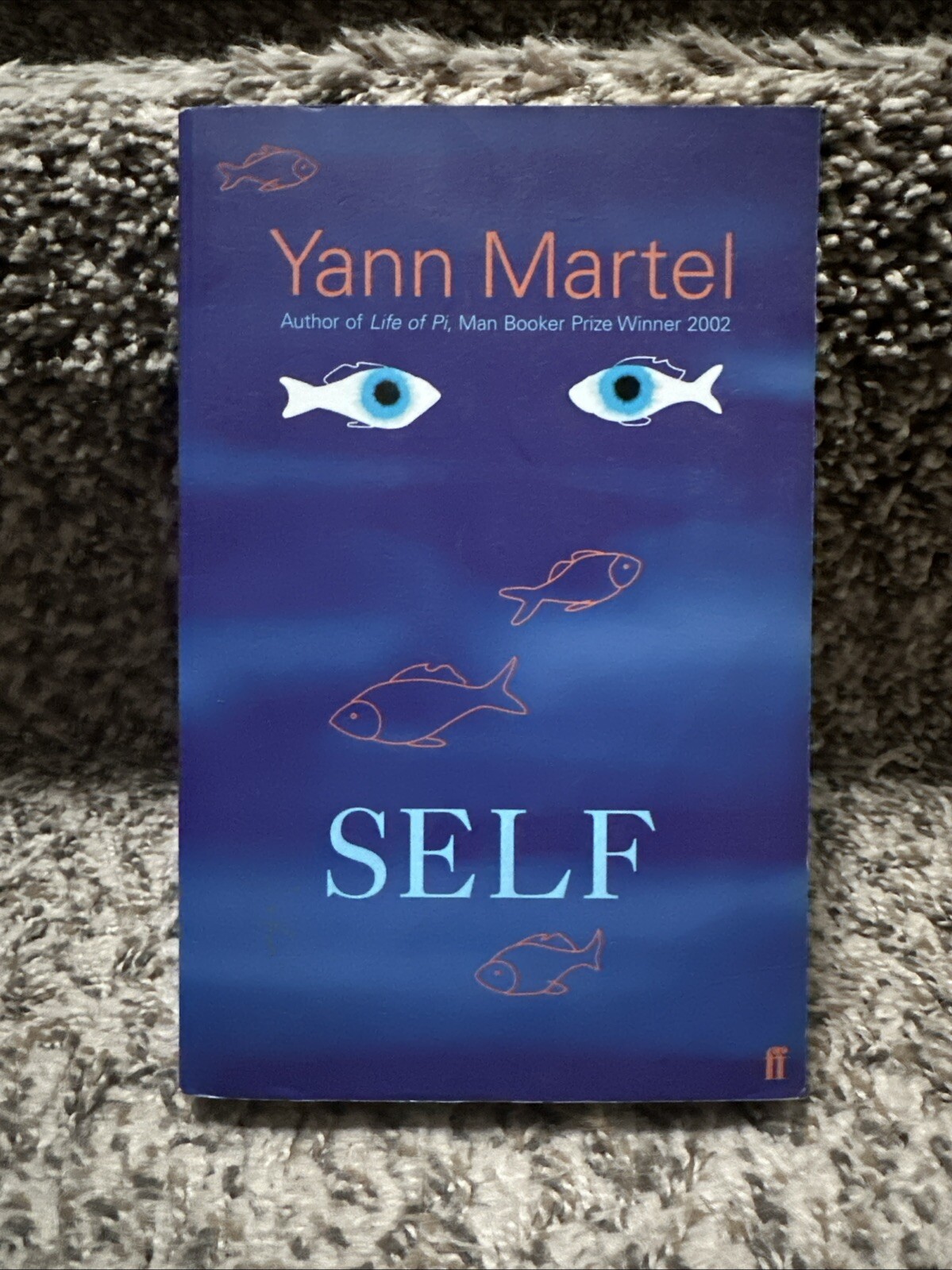 Self by Martel, Yann [Paperback]