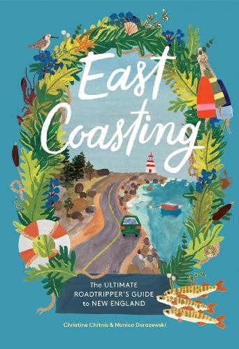 Christine A. Chitnis Monica Dorazewski East Coasting (Hardback) (UK IMPORT)