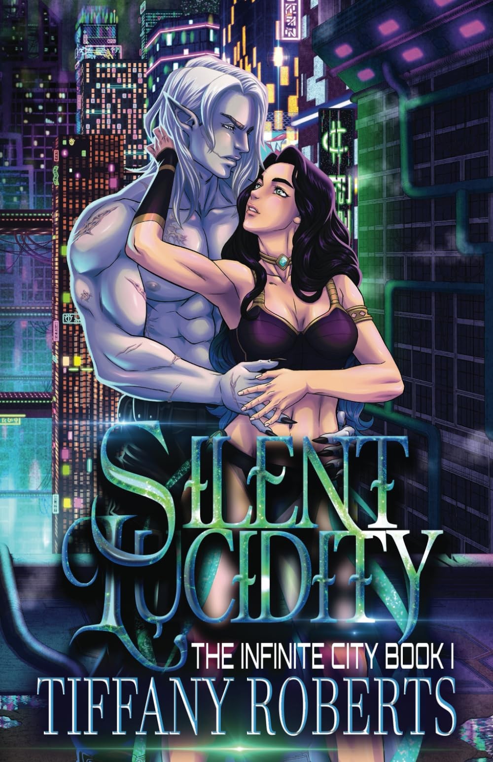 Silent Lucidity (The Infinite City) by Roberts