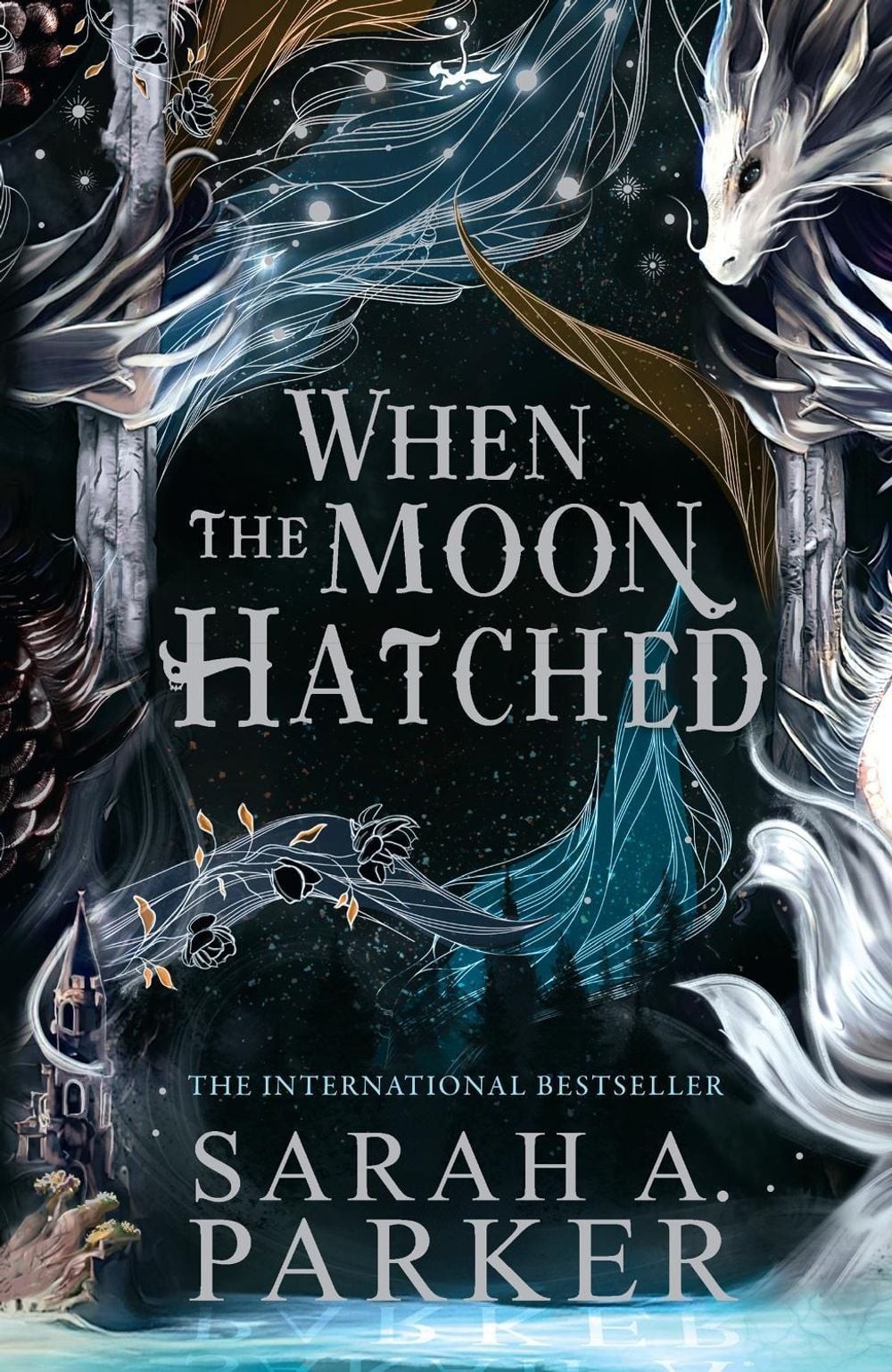 When the Moon Hatched by Sarah A. Parker (English) Paperback Book