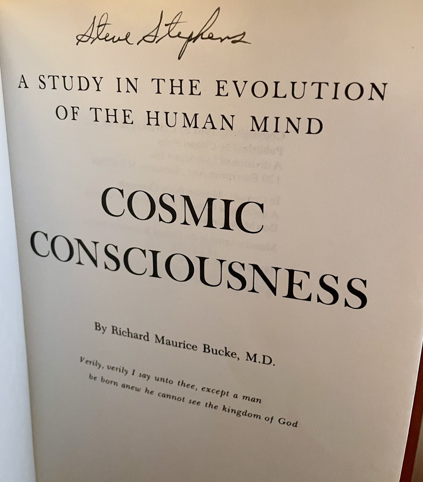 Cosmic Consciousness – Richard Maurice Bucke, M.D. (1961) The Citadel Press PB