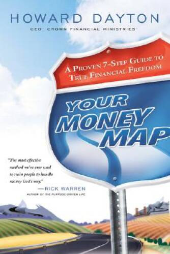 Your Money Map: A Proven 7-Step Guide to True Financial Freedom – VERY GOOD