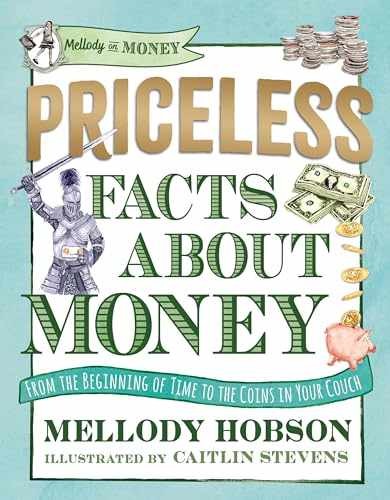 Priceless Facts about Money (Mellody – Hardcover, by Hobson Mellody – Very Good