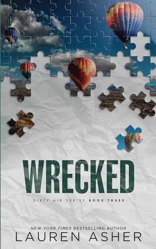 Wrecked (Deluxe Edition) (Dirty Air, – Paperback, by Asher Lauren – Very Good x