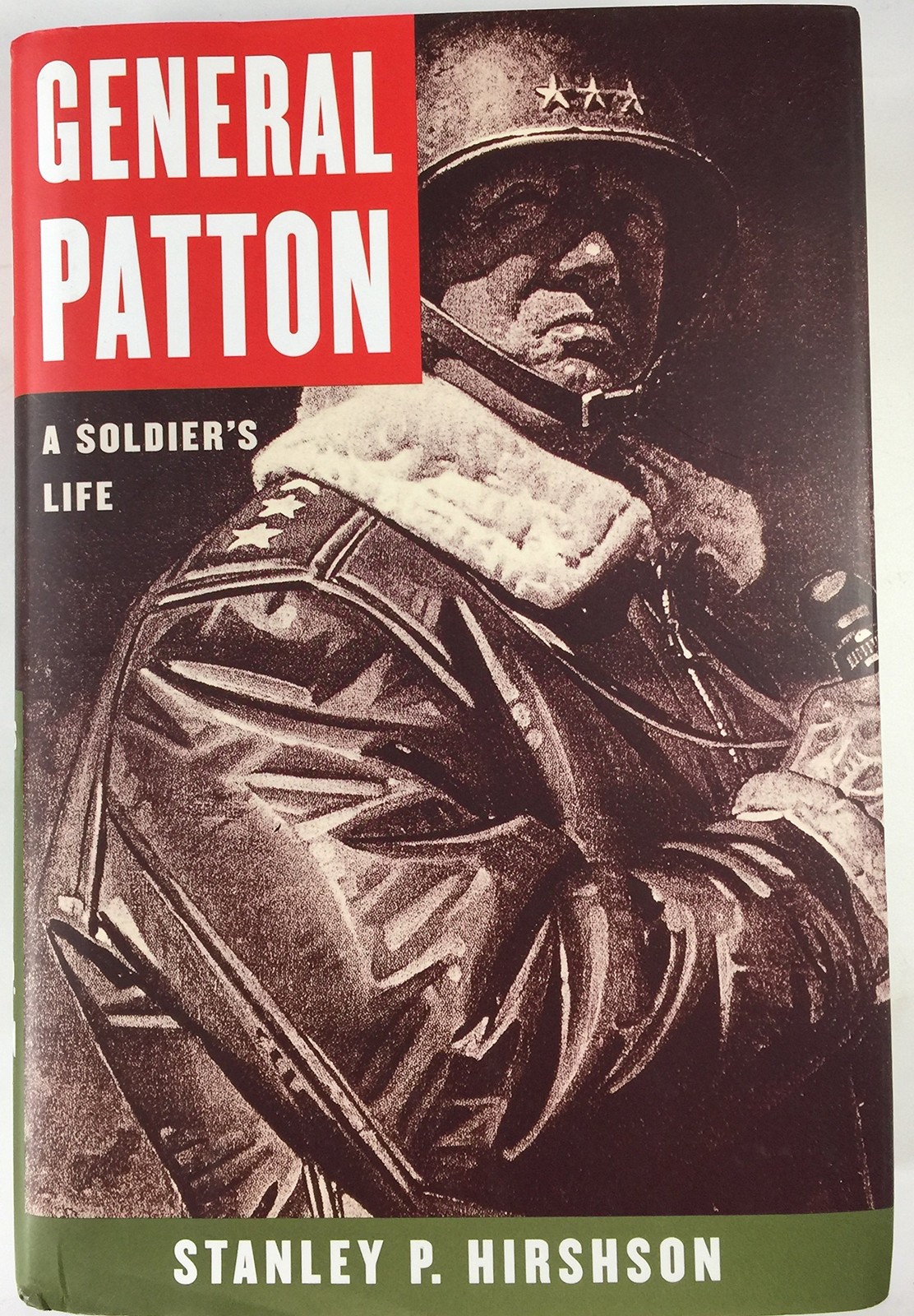 General Patton: A Soldier’s Life