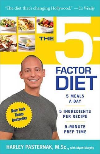 The 5-Factor Diet – Paperback By Harley Pasternak – GOOD